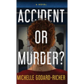 Accident or Murder?