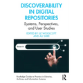 Discoverability in Digital Repositories: Systems, Perspectives, and User Studies