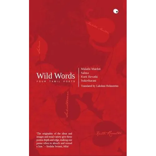 Wild Words: Four Tamil Poets