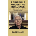 A Cinephile Under the Influence