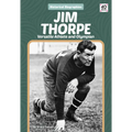 Jim Thorpe: Versatile Athlete and Olympian: Versatile Athlete and Olympian