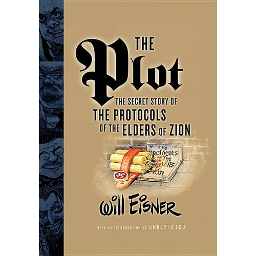The Plot: The Secret Story of the Protocols of the Elders of Zion