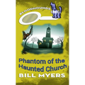 Phantom of the Haunted Church