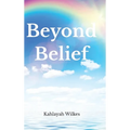 Beyond Belief