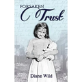 Forsaken Trust