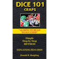 Dice 101 Craps: 45 Minute Read to Succeed