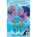 Dare to Risk All