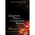 Quantum Theory of Condensed Matter