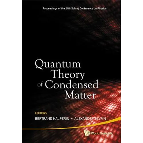Quantum Theory of Condensed Matter