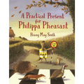 Practical Present for Philippa Pheasant