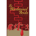 Blood Stained Bricks