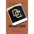 Honey Child