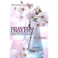 Prayers That Avail Moms P.E.