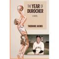 The Year of Durocher