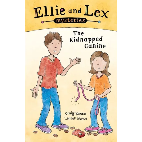 Ellie and Lex Mysteries: The Kidnapped Canine