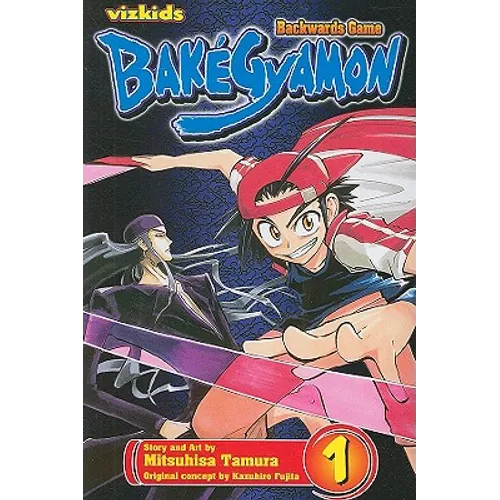 Bakégyamon, Vol. 1