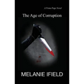 The Age of Corruption: (An adventure thriller)