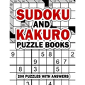 Sudoku and Kakuro Puzzle Books: 200 Easy Sudoku & Kakuro Logic Puzzles with Answers for Beginners, Adults, Teens and Kids
