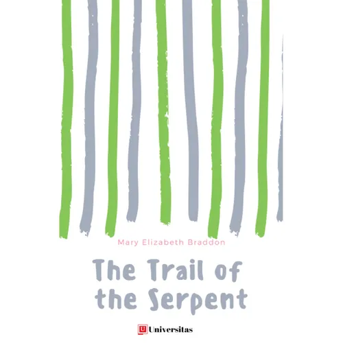 The Trail of the Serpent