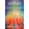 Sisters of the Solstice Moon