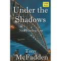 Under the Shadows: A Nick Harding Mystery