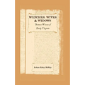 Wenches, Wives and Widows: Sixteen Women of Early Virginia