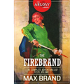 The Firebrand: The Complete Adventures of Tizzo, Volume 1