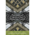 Philosophy of Mind in the Nineteenth Century: The History of the Philosophy of Mind, Volume 5