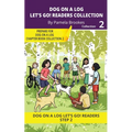 DOG ON A LOG Let's Go! Readers Collection 2: Short Decodable Books Prepare Students for Reading DOG ON A LOG Decodable Chapter Books. For Beginning Re