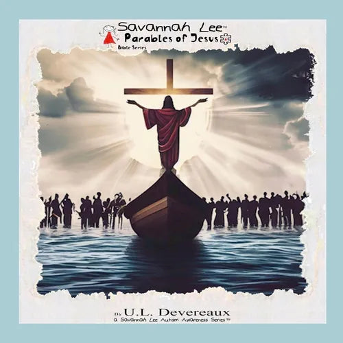 Savannah Lee: Parables of Jesus: Bible Series