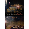 The Prophecy of Daniel in Preterist Perspective