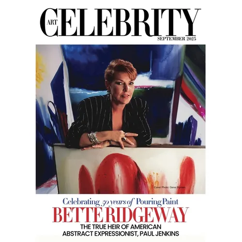 Art Celebrity Launch Collection September 2025 - Bette Ridgeway: Bette Ridgeway, The True Heir of American Abstract Expressionist, Paul Jenkins