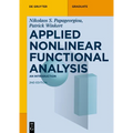 Applied Nonlinear Functional Analysis: An Introduction