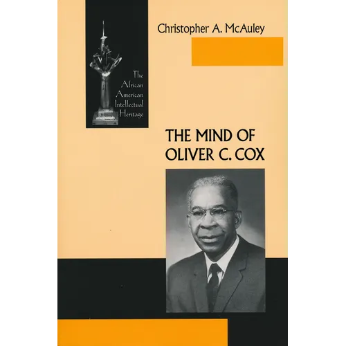 The Mind of Oliver C. Cox - Paperback