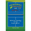 Pickleball, Friends, and Wine... Because Therapy Is Too Expensive!