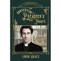Converting the Preacher's Heart