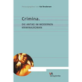 Crimina: Die Antike Im Modernen Kriminalroman