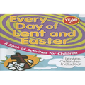 Every Day of Lent and Easter, Year C: A Book of Activities for Children