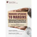 Margins Speaking to Margins: Multinational Perspectives on African-American Literature