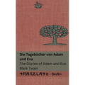 Die Tagebücher von Adam und Eva / The Diaries of Adam and Eve: Tranzlaty Deutsch English