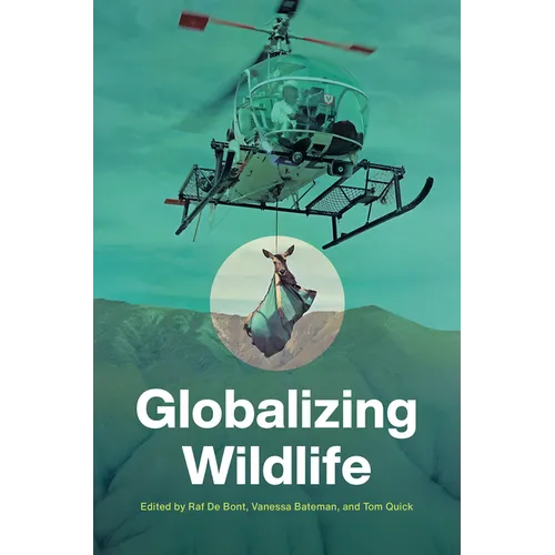 Globalizing Wildlife - Paperback