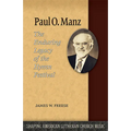 Paul O. Manz: The Enduring Legacy of the Hymn Festival