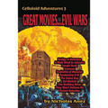 CELLULOID ADVENTURES 3 Great Movies... Evil Wars