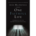One Faithful Life: A Harmony of the Life and Letters of Paul