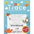 Trace Letters for Kids Ages 3-5: Alphabet Handwriting Practice and Sight Words Workbook for Preschoolers and Kindergarten; Lots of Letters to Trace