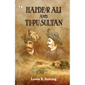 Haidar Ali and Tipu Sultan