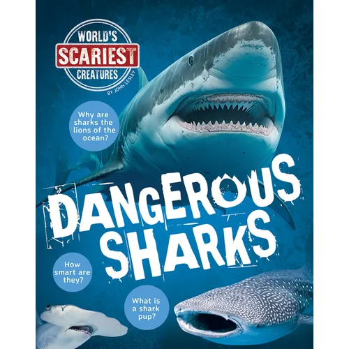 Dangerous Sharks