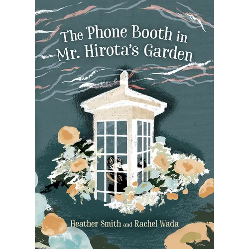 The Phone Booth in Mr. Hirota's Garden - Paperback