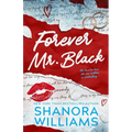 Forever Mr. Black