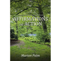 Affirmations in Action: A Collection of Essays and Selected Poems